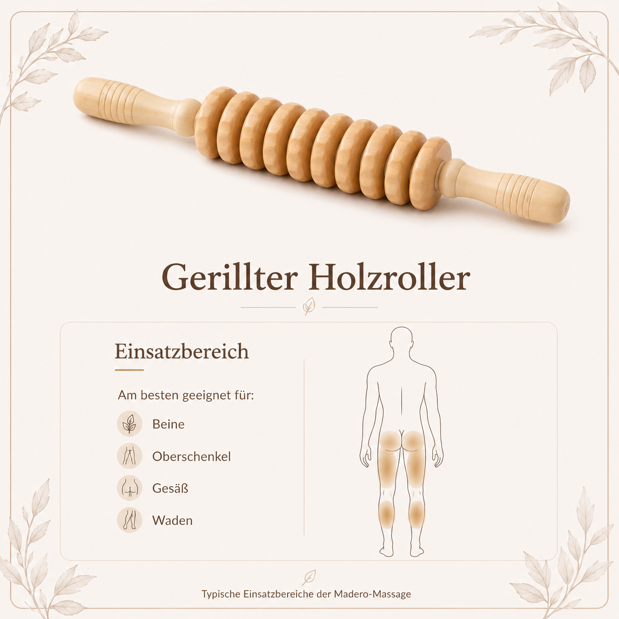 Maderotherapie Rolle